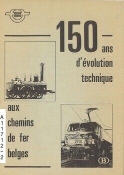 150 ans d'évolution technique aux chemins de fer belges